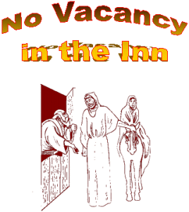 No Vacancy in the Inn